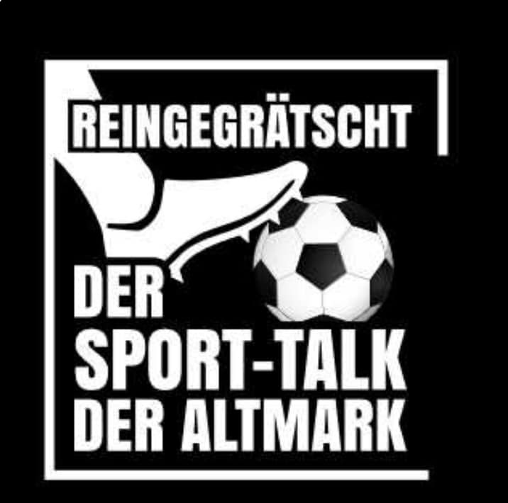 Reingegrätscht – Der Sport-Talk der Altmark